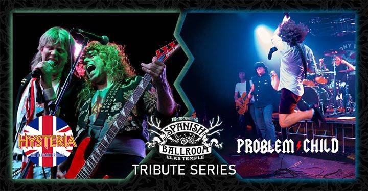 Problem Child [AC/DC] • Hysteria [Def Lep] at Spanish Ballroom ...